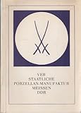 staatliche porzellan manufaktur meissen gmbh kommende veranstaltungen  VEB Staatliche Porzellan-Manufaktur Meissen DDR