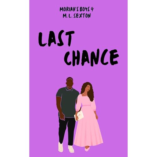 Last Chance Audiolibro Por M. L. Sexton arte de portada
