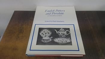 Hardcover English pottery and porcelain: An historical survey Book