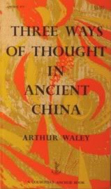 Three ways of thought in ancient China (Doubled... B0006AUIM4 Book Cover