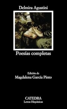 Paperback Poesias Completas - Agustini [Spanish] Book