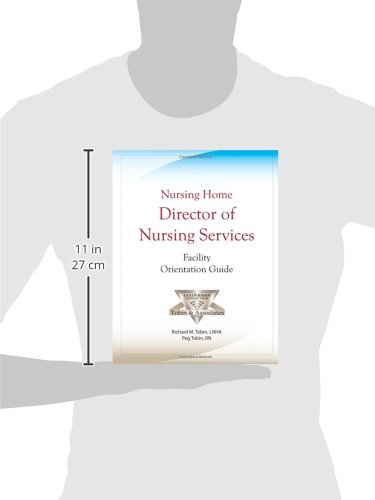 Nursing Home Director Of Nursing Services Facility Orientation Guide #TOP2