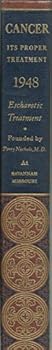 Hardcover The Value of Escharotics, etc. 1948 (Cancer: Its Proper Treatment 1948) Book