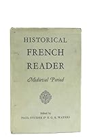 Historical French Reader Medieval Period B00103BT1K Book Cover