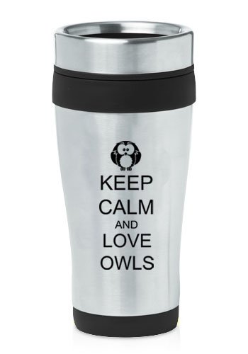 Black 16oz Insulated Stainless Steel Travel Mug Z434 Keep Calm and Love Owls