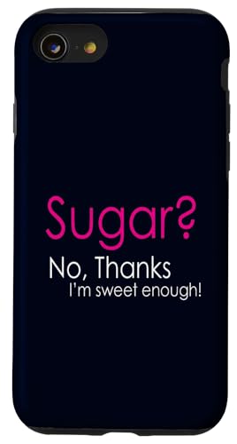 Custodia per iPhone SE (2020) / 7/8 Zucchero? No, Grazie Sono Abbastanza Dolce Amanti Keto Indossare