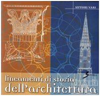 Lineamenti di storia dell'architettura Lineamenti di storia dell'architettura