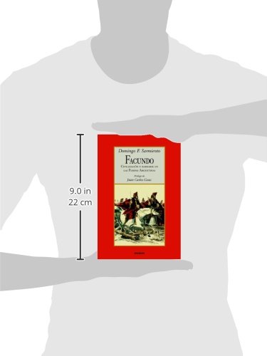 Facundo - Civilizacion y barbarie