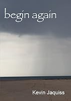 Begin Again 1291993827 Book Cover