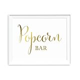 Andaz Press Wedding Party Signs, Metallic Gold Ink Print, 8.5x11-inch, Popcorn Bar Reception Dessert Table Sign, 1-Pack, Unframed