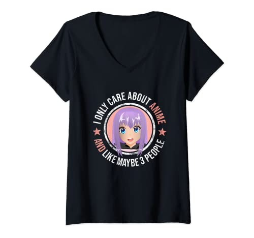 Mujer I Only Care About Anime And Like Mabye 3 People Mujeres Anime Camiseta Cuello V