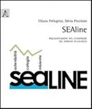  SEAline. Riqualificazione del lungomare del comune di Lavagna