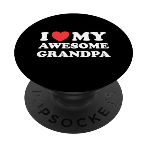 I Love My Awesome Grandpa Funny Grandkids Grandchildren PopSockets PopGrip Intercambiable