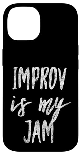 Improv Is My Jam Actors Fun �����A�[�e�B�X�g�f�U�C�� �X�}�z�P�[�X iPhone 14 �p