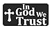 3pcs in God We Trust Hard Hat/Helmet Stickers
