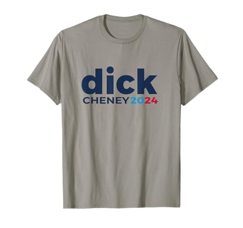 Dick Cheney 2024 | Cheney 2024 Presidente Patriota Republicano Camiseta