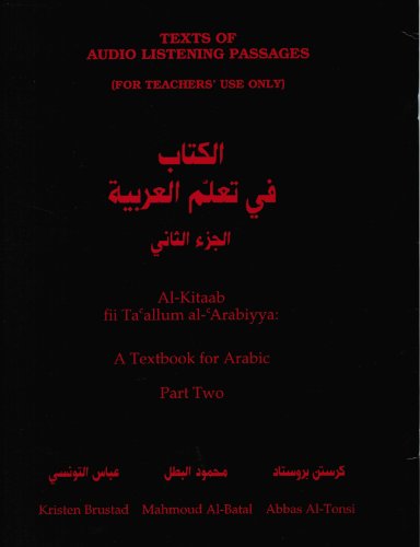 Al-Kitaab Fii Ta Allum Al-Arabiyya: A Textbook for Arabic