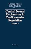 antonio ciriello ravenna calcio  Central Neural Mechanisms in Cardiovascular Regulation: Volume 2 (English Edition)