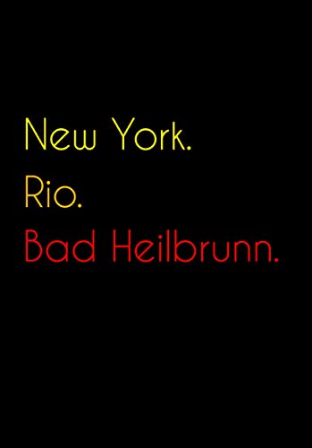 New York. Rio. Bad Heilbrunn.: Witziges Notizbuch | Tagebuch DIN A5, liniert. FÃ¼r Bad Heilbrunner und Bad Heilbrunnerinnen. Nachhaltig & klimaneutral. (German Edition)