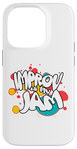 Improv Is My Jam Actors Fun �����A�[�e�B�X�g�f�U�C�� �X�}�z�P�[�X iPhone 14 Pro �p