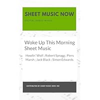 Woke Up This Morning Sheet Music