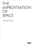 The Improvisation of Space