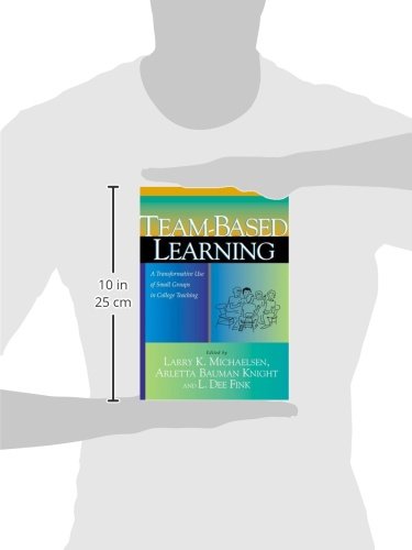 Team-Based Learning: A Transformative Use of Small Groups in College Teaching - Image 3