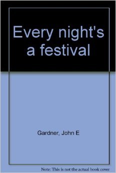 Hardcover Every Night's a Festival Book