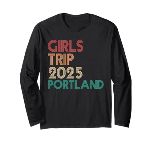 31Md-y9JOIL._SL500_ Girls Trip Portland Oregon 2025 Retro Summer Vacation Women Long Sleeve T-Shirt