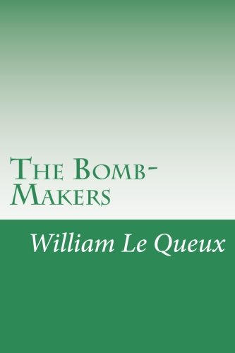 The Bomb-Makers 1515194329 Book Cover