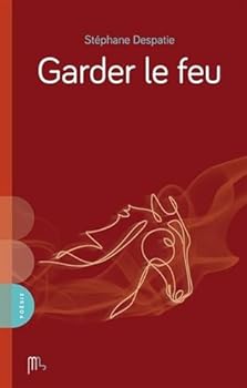 Paperback Garder le feu [French] Book