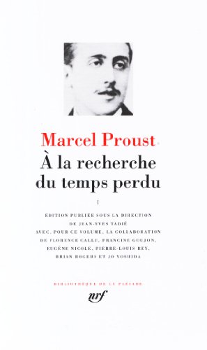 A la recherche du temps perdu, Vol. 1 (Biblioth... [French] 2070111261 Book Cover