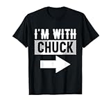 CHUCK Designs By AKOKAY I'm With CHUCK T-Shirt For CHUCK, Men, Boys, Black, Small, Short Sleeve
