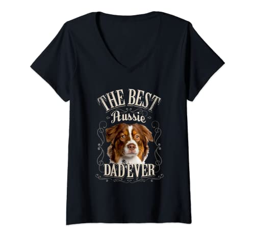 Mujer Best Aussie Dad Ever Perro Australian Shepherd Hombre Regalo Camiseta Cuello V