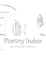 Poetry Index{2}: Behind the Scenes of Freedom 1511970537 Book Cover