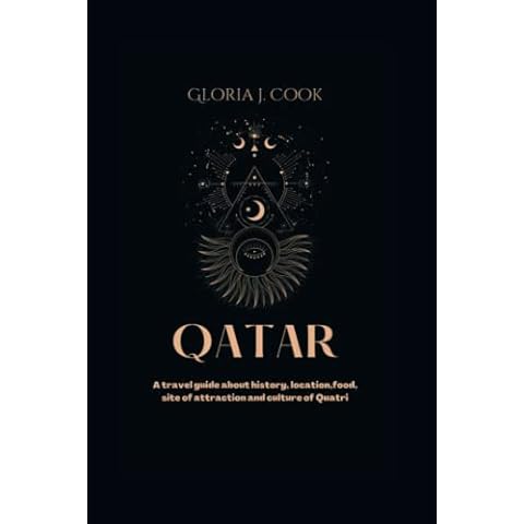 QATAR: A travel guide about history, location, food, site of attraction and culture of Quatri (ON A TOUR) Cover