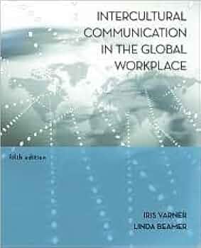 Intercultural Communication in the Global Workplace 5th (fifth