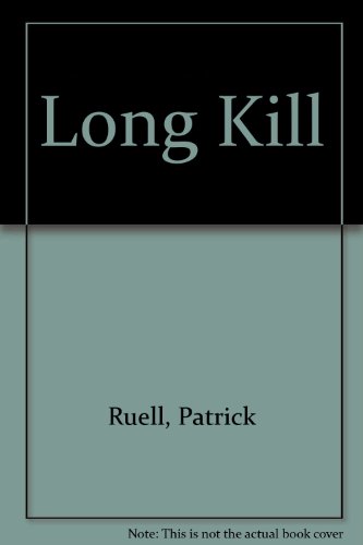 Long Kill 1850573816 Book Cover