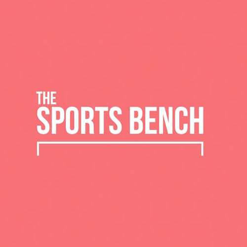 The Sports Bench Podcast cover art