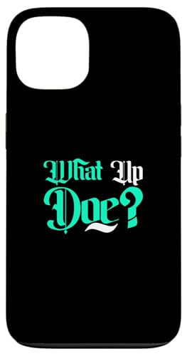 CgeB[ ANAJ[ What Up Doe? CgeB[ ANAOtBbN X}zP[X iPhone 13 p