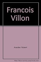 Franc¸ois Villon (Twayne's world authors series, #50. France) B000GQZWCO Book Cover
