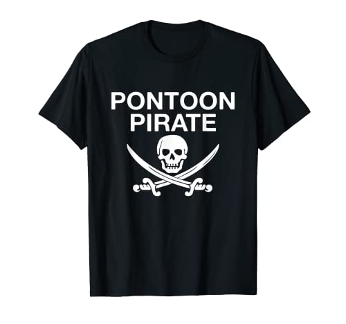 T-shirt Pontoon Pirate Funny Pontoon Boating T-Shirt
