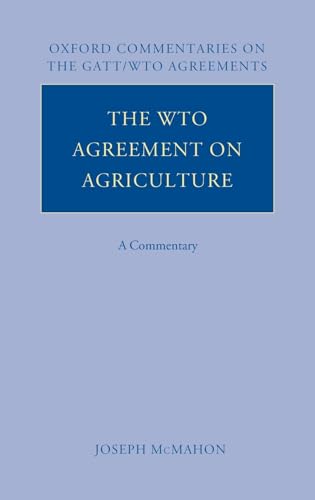 The WTO Agreement on Agriculture: A Commentary (Oxford Commentaries on Gatt/Wto Agreements) für 189,71 EUR (-8%) statt 206,10 EUR bei Amazon Bild: The WTO Agreement on Agriculture: A Commentary (Oxford Commentaries on Gatt/Wto Agreements) für 189,71 EUR (-8%) statt 206,10 EUR bei Amazon