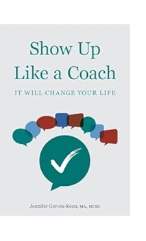 Hardcover Show Up Like a Coach Book