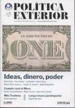 Política Exterior 192 (noviembre-diciembre 2019): Ideas, dinero, poder