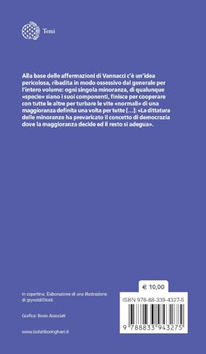 Il Generale Ha Scritto Anche Cose Giuste. Le Finte Verità Del Senso Comune - 2