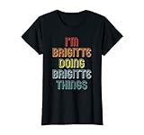 Das witzige Brigitte TShirt Doing Brigitte Things Name Vorname Spruch Lustig ist ein Hingucker für jede Gelegenheit und ein klasse Brigitte Geschenk.