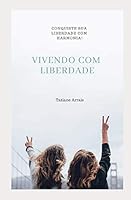 VIVENDO COM LIBERDADE 1794179690 Book Cover