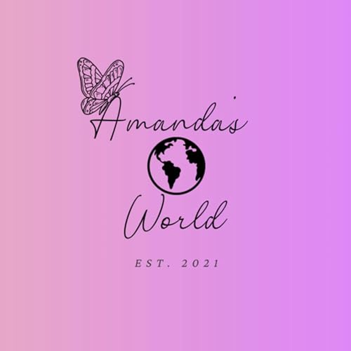 Amanda&rsquo;s world featuring Ashlyn Podcast Por  arte de portada