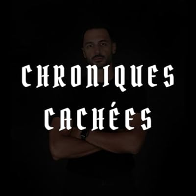 Alex Adler Chroniques Cach&eacute;es